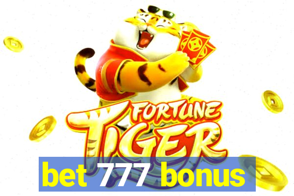 bet 777 bonus